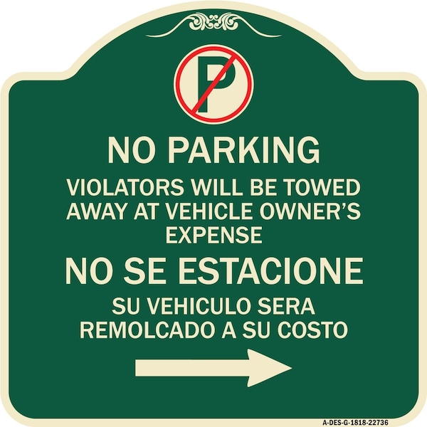 Signmission Violators Will Be Towed Away at Vehicle Owners Expense No Se Estacione Su Vehiculo, G-1818-22736 A-DES-G-1818-22736 - main